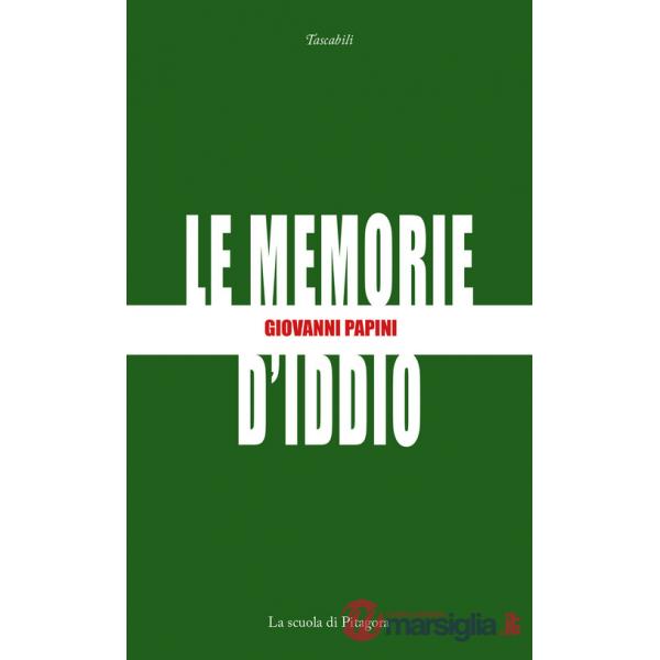 Memorie d'Iddio (Le)