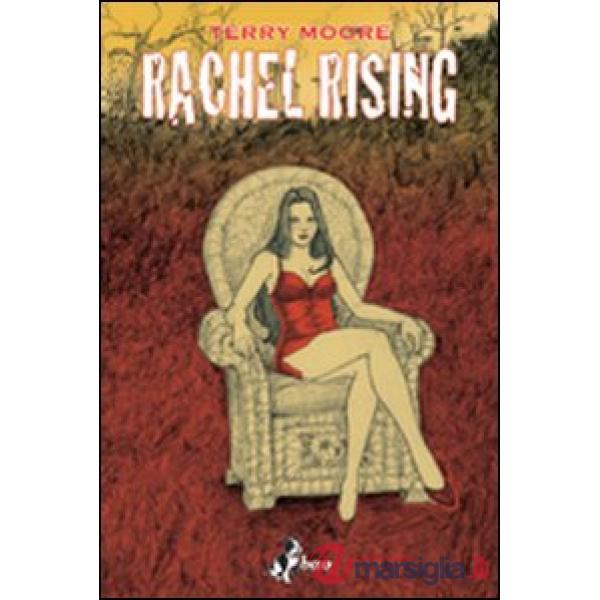 Nel bene o nel malus. Rachel rising. Vol. 2