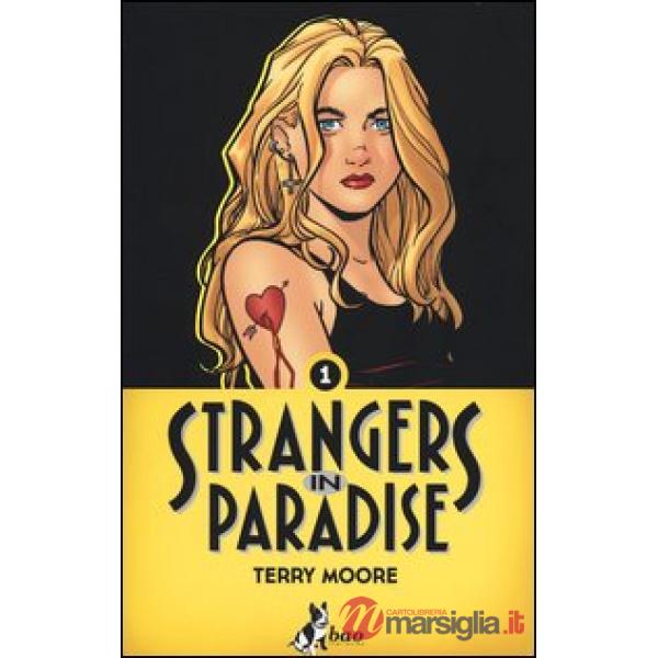 Strangers in paradise. Vol. 1