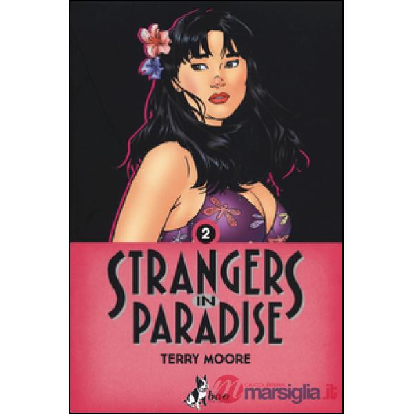 Strangers in paradise. Vol. 2