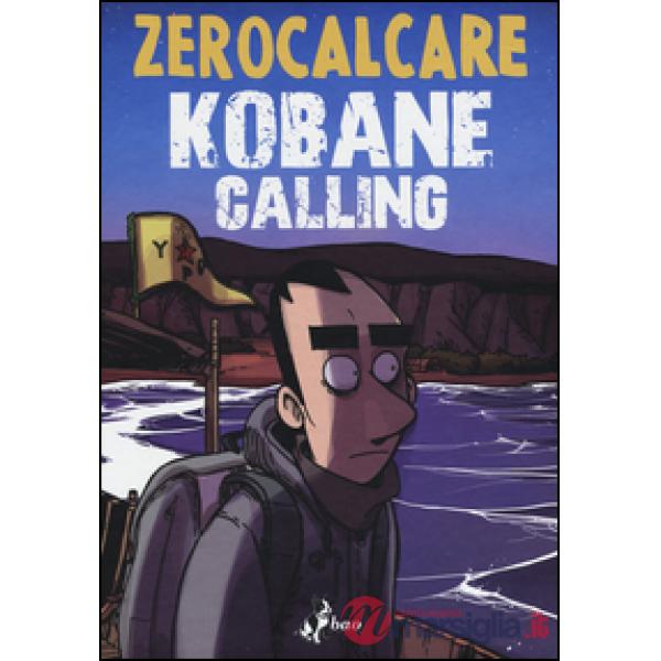 Kobane calling