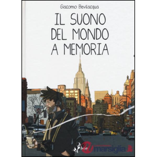 Suono del mondo a memoria (Il)