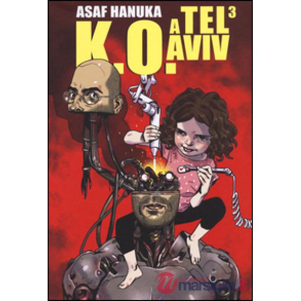 K.O. a Tel Aviv. Vol. 3