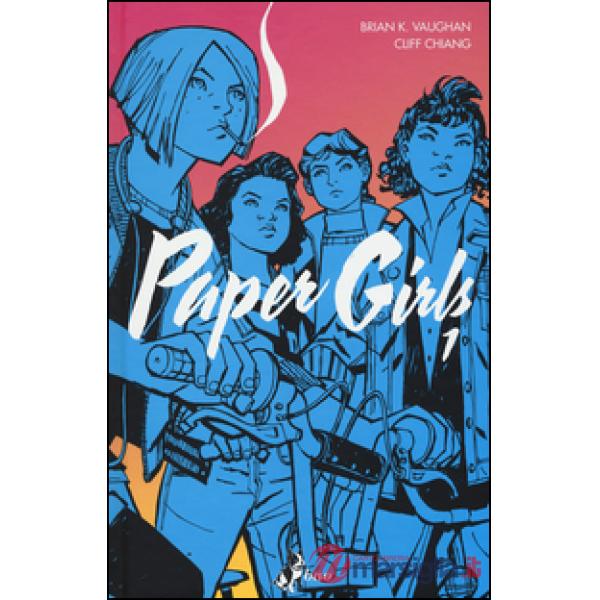 Paper girls. Vol. 1