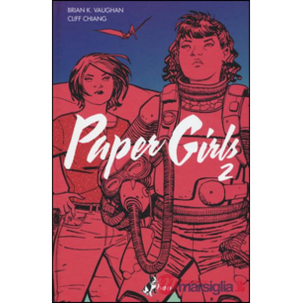 Paper girls. Vol. 2