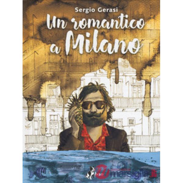 Romantico a Milano (Un)