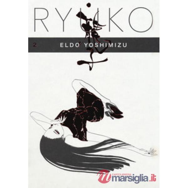 Ryuko. Vol. 2
