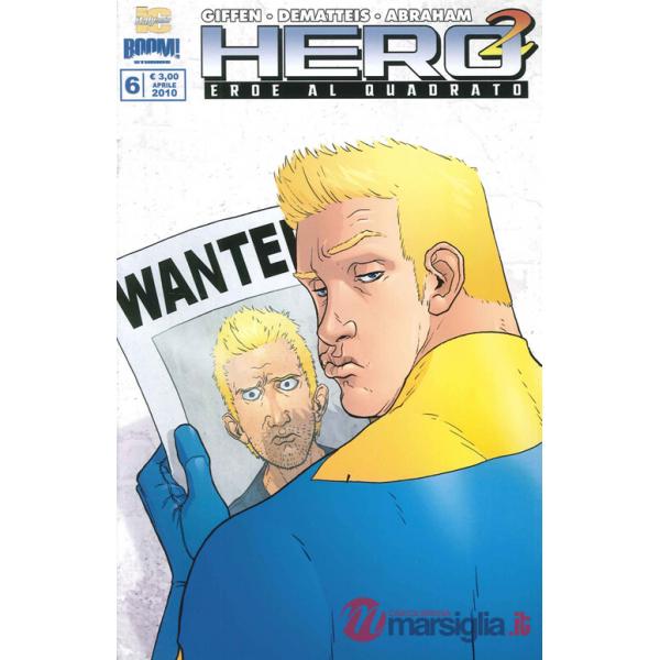 Hero Squared. Vol. 6