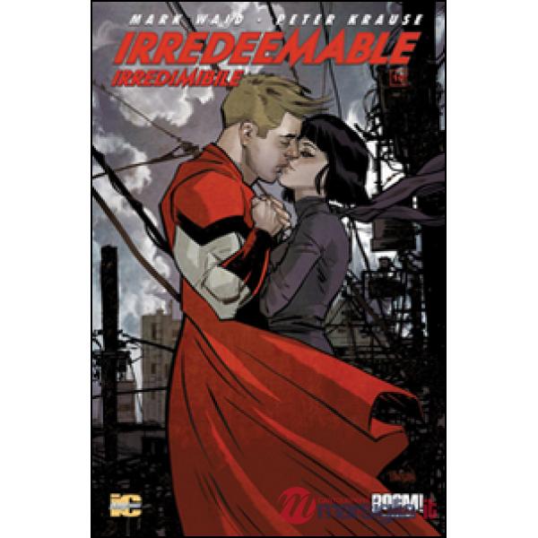 Irredeemable-Irredimibile. Ediz. italiana. Vol. 10