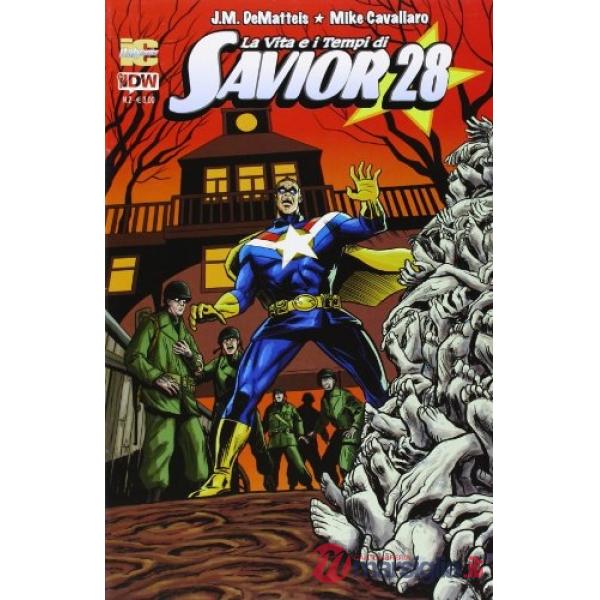 Vita e i tempi di Savior 28 (La). Vol. 2