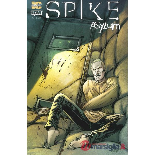 Spike. Asylum. Vol. 1