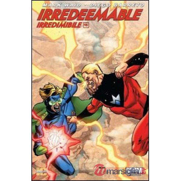Irredeemable-Irredimibile. Ediz. italiana. Vol. 15