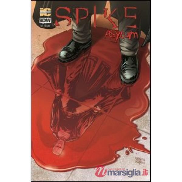Spike. Asylum. Vol. 4
