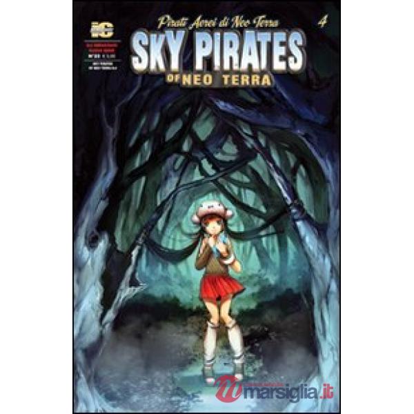 Pirati aerei di Neo Terra. Ediz. italiana e inglese. Vol. 4