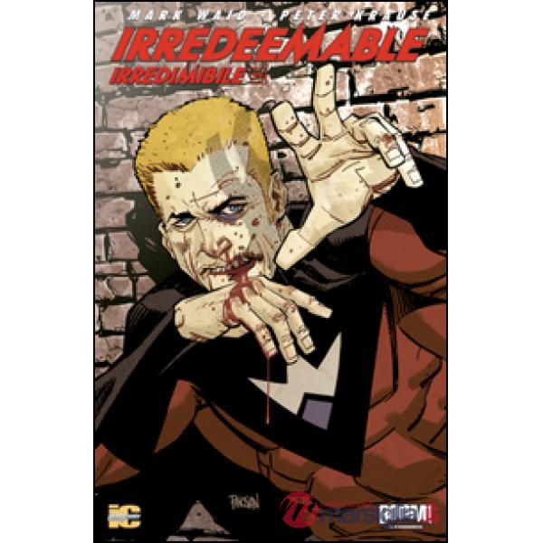 Irredeemable-Irredimibile. Ediz. italiana. Vol. 19