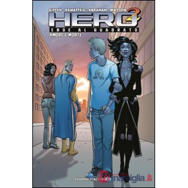 Hero Squared. Vol. 3