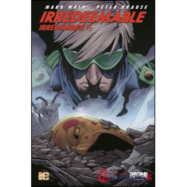 Irredeemable-Irredimibile. Ediz. italiana. Vol. 22