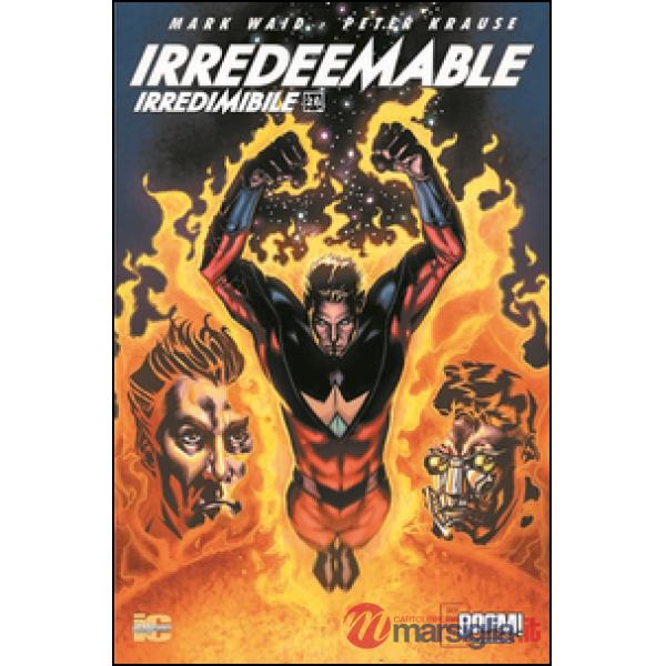 Irredeemable-Irredimibile. Ediz. italiana. Vol. 26