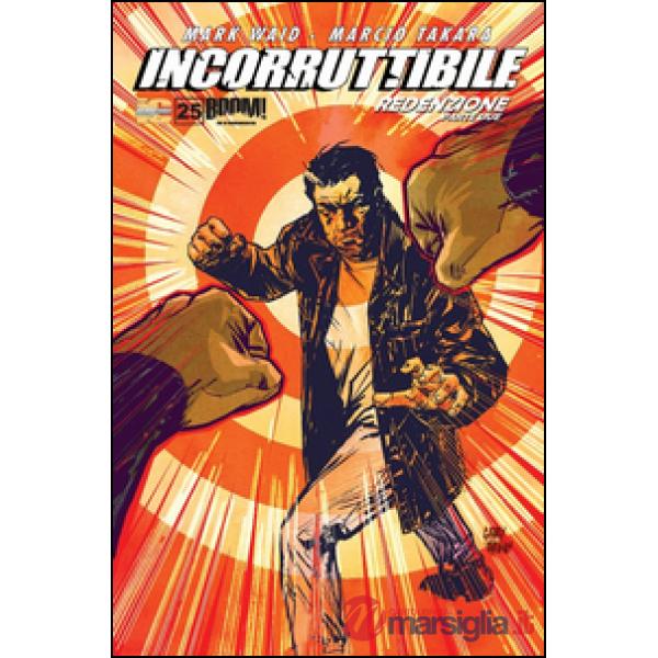 Incorruttibile. Vol. 25