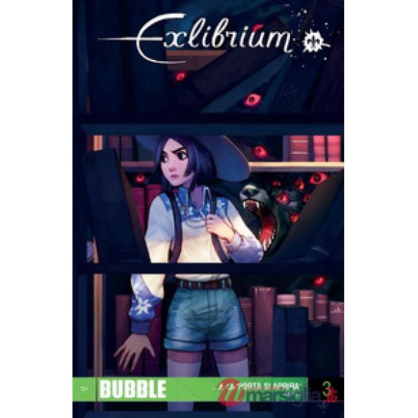Exlibrium. Vol. 3: ... e la porta si aprirà. Parte 3