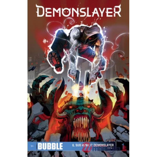 Demonslayer. Vol. 1: Il suo nome è Demonslayer. Parte 1