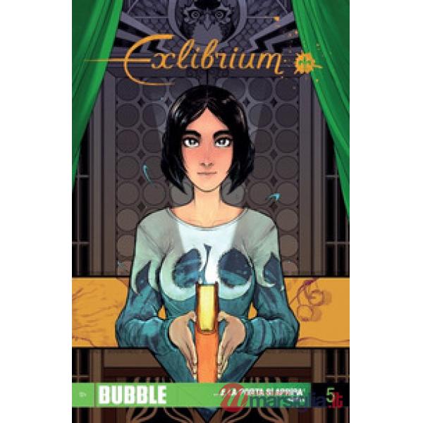 Exlibrium. Vol. 5: ... e la porta si aprirà. Parte 5