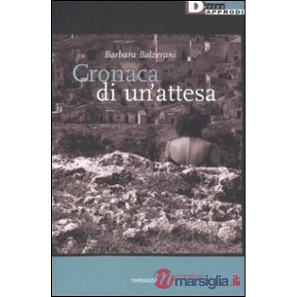 Cronaca di un'attesa