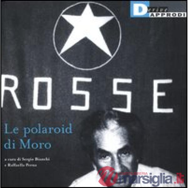 Polaroid di Moro (Le)