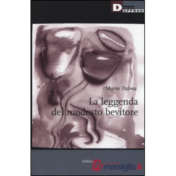 Leggenda del modesto bevitore (La)