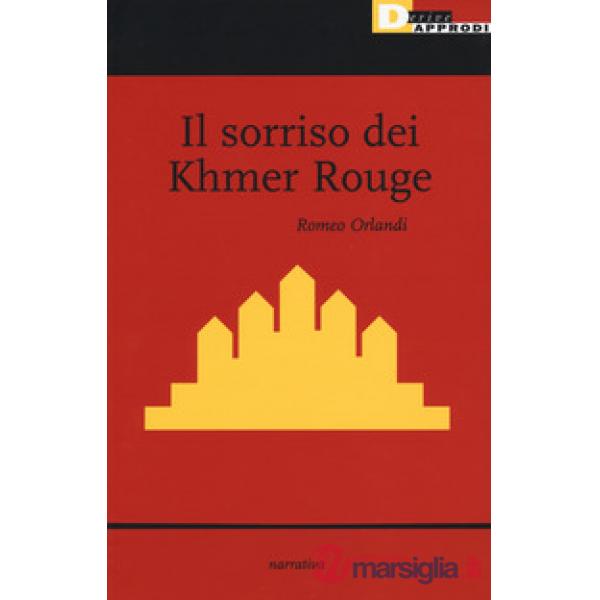 Sorriso dei Khmer Rouge (Il)