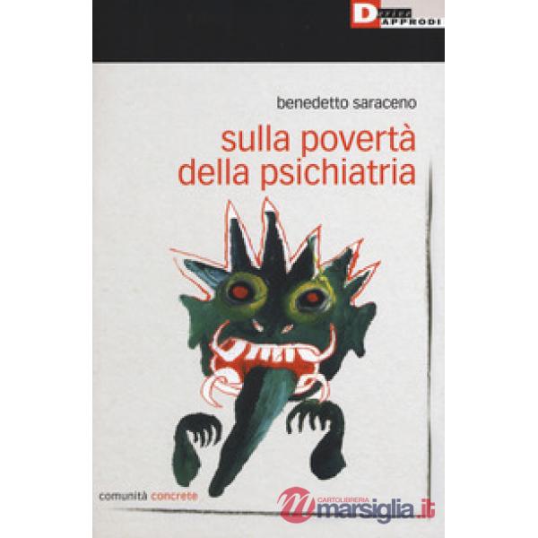 Sulla povertà della psichiatria