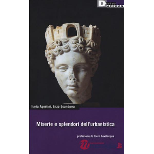 Miserie e splendori dell'urbanistica