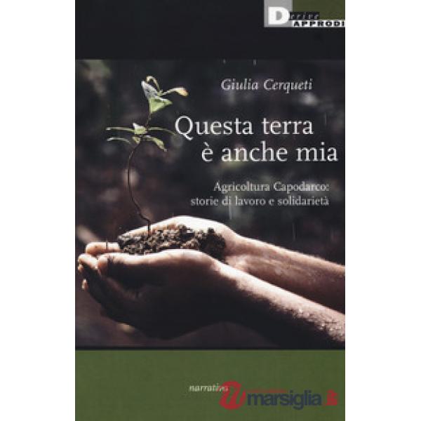 Questa terra è anche mia