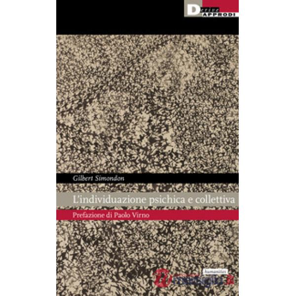 Individuazione psichica e collettiva (L')