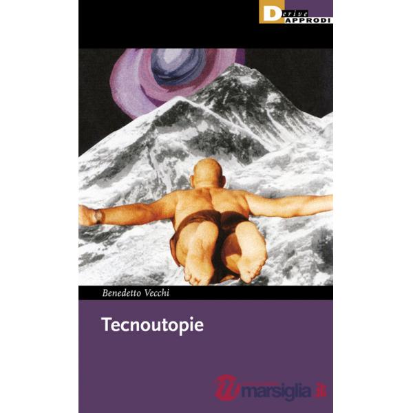 Tecnoutopie