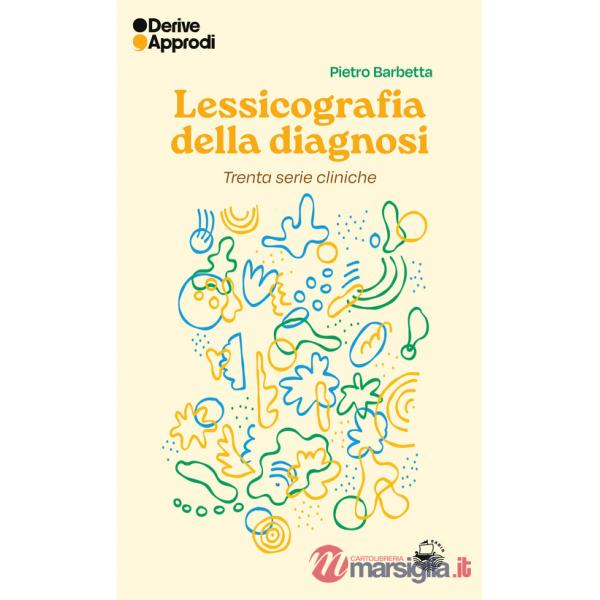 Lessicografia della diagnosi. Trenta serie cliniche