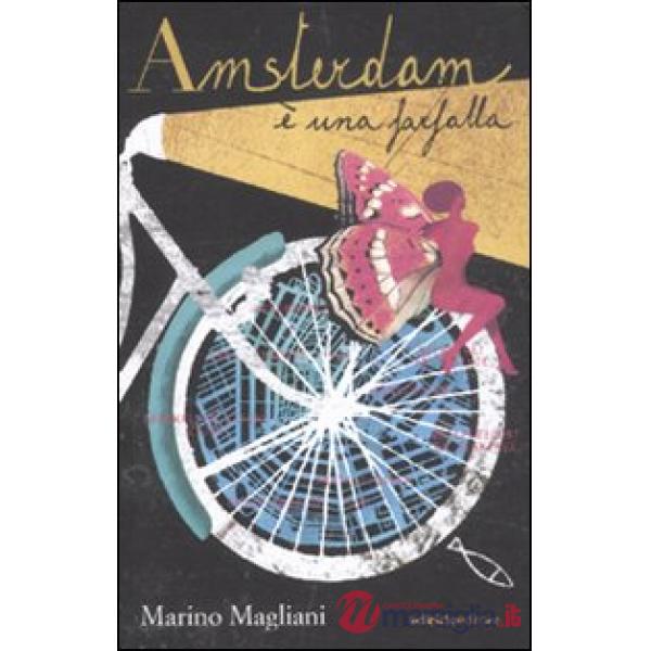 Amsterdam è una farfalla