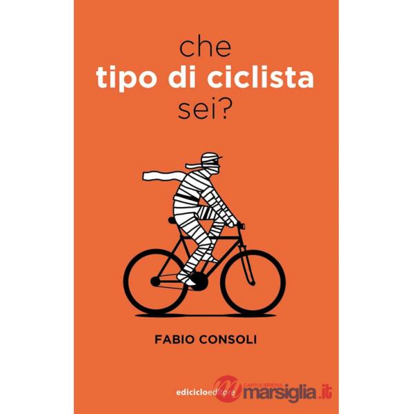 Che tipo di ciclista sei?
