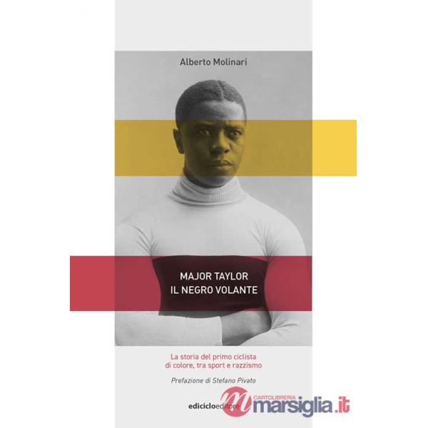 Major Taylor, il negro volante. La storia del primo ciclista di colore tra sport e razzismo