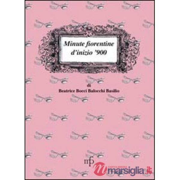 Minute fiorentine di inizio '900