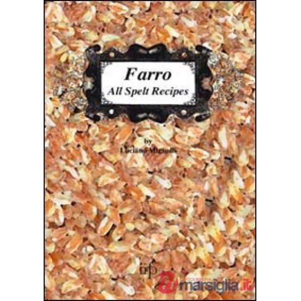 Farro all spelt recipes