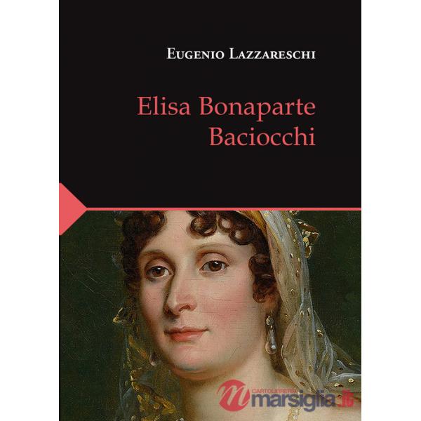 Elisa Bonaparte Baciocchi