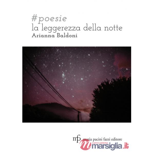 poesie. La leggerezza della notte