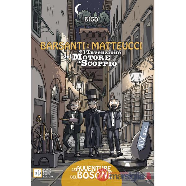 Barsanti e Matteucci e l'invenzione del motore a scoppio