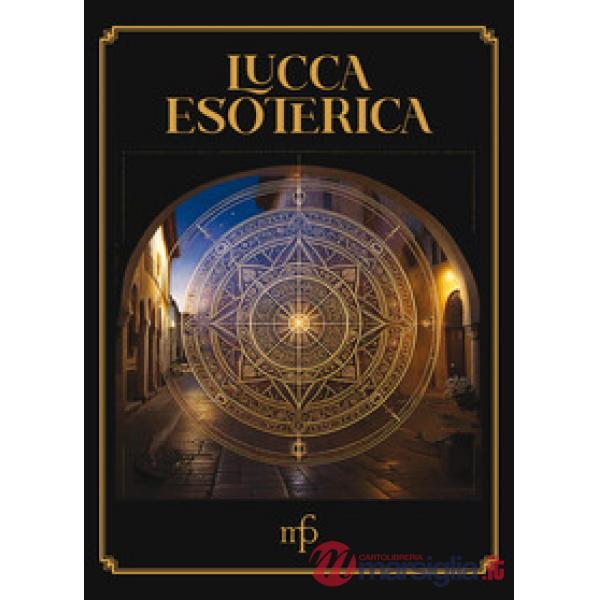 Lucca esoterica