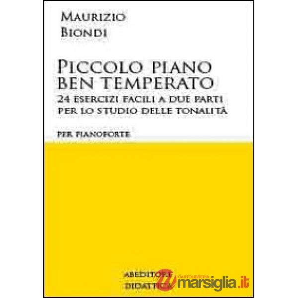 Piccolo piano ben temperato