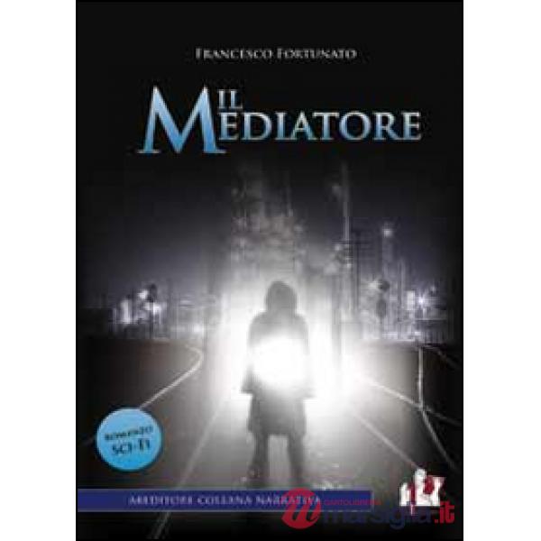 Mediatore (Il)