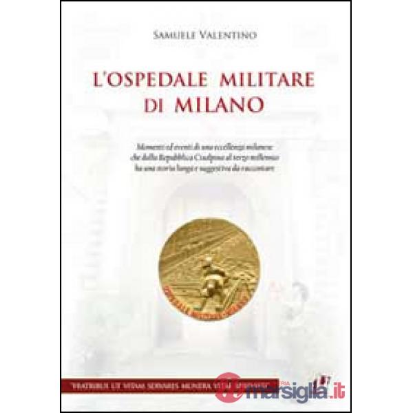 Ospedale militare di Milano (L')