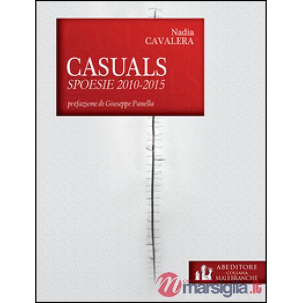 Casuals. Spoesie 2010-2015