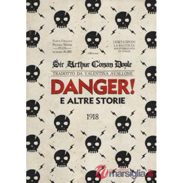 Danger! e le altre storie